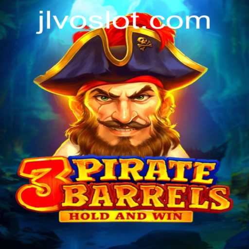Exploring the Exciting World of 3PirateBarrels Game on VOSLOT
