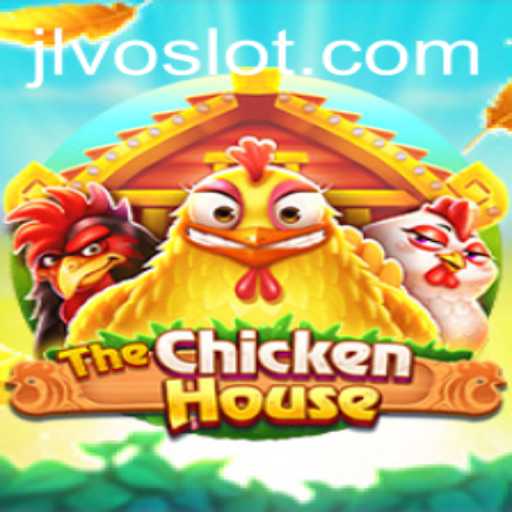 Discover the Clucking Excitement of TheChickenHouse: VOSLOT's Latest Gaming Sensation